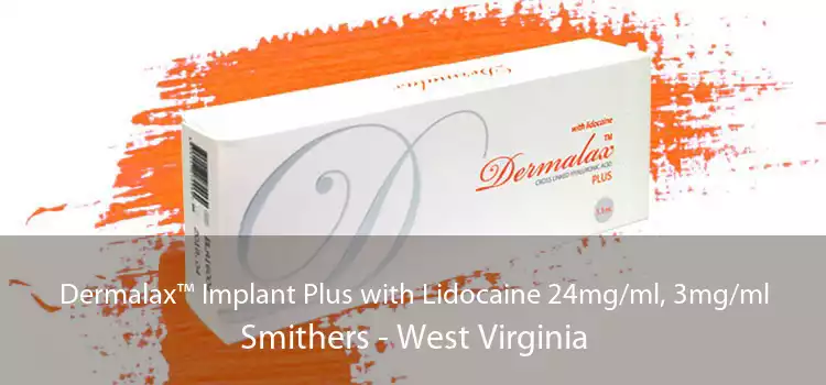 Dermalax™ Implant Plus with Lidocaine 24mg/ml, 3mg/ml Smithers - West Virginia