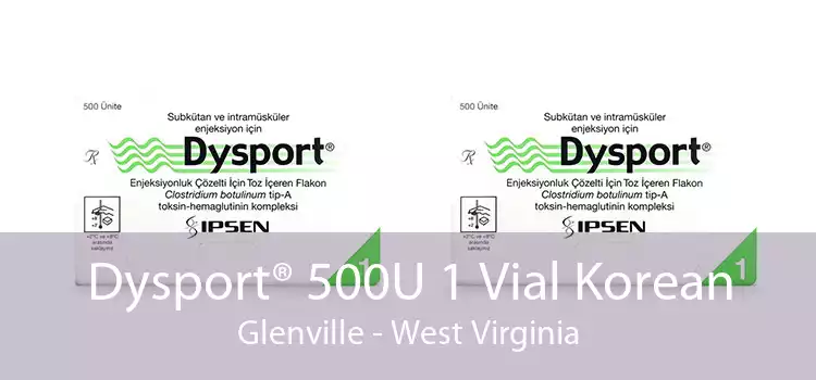 Dysport® 500U 1 Vial Korean Glenville - West Virginia