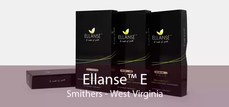 Ellanse™ E Smithers - West Virginia