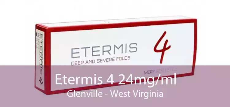 Etermis 4 24mg/ml Glenville - West Virginia