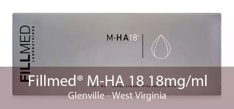 Fillmed® M-HA 18 18mg/ml Glenville - West Virginia