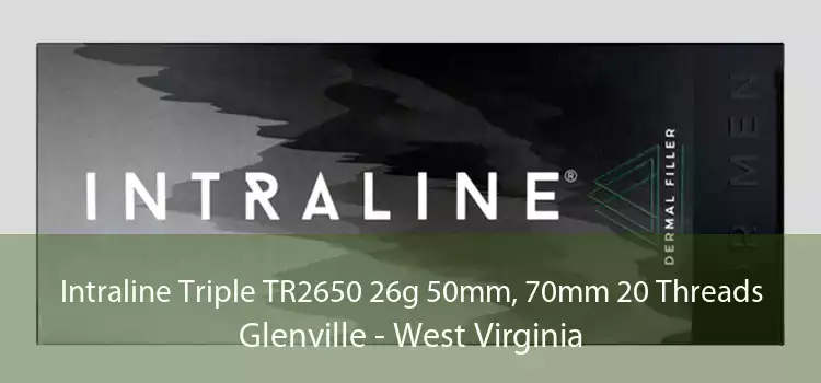 Intraline Triple TR2650 26g 50mm, 70mm 20 Threads Glenville - West Virginia