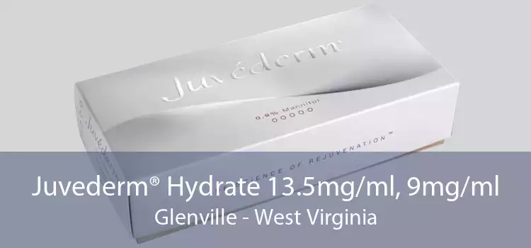 Juvederm® Hydrate 13.5mg/ml, 9mg/ml Glenville - West Virginia
