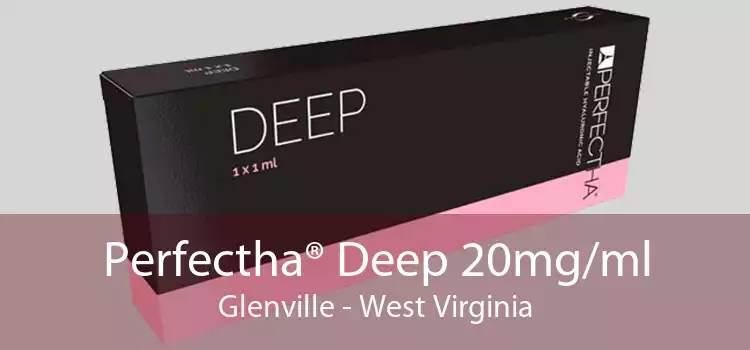 Perfectha® Deep 20mg/ml Glenville - West Virginia