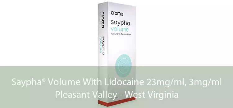 Saypha® Volume With Lidocaine 23mg/ml, 3mg/ml Pleasant Valley - West Virginia